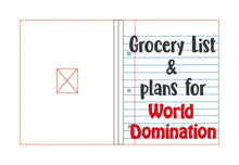 Load image into Gallery viewer, Grocery List and World Domination notebook cover (2 sizes available) machine embroidery design DIGITAL DOWNLOAD