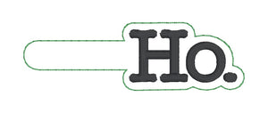 Ho text snap tab (single & multi files included) machine embroidery design DIGITAL DOWNLOAD
