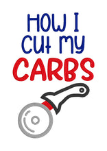 Load image into Gallery viewer, How I cut my carbs applique machine embroidery design (4 sizes included) DIGITAL DOWNLOAD