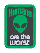 Load image into Gallery viewer, Humans are the Worst patch 4x4 machine embroidery design DIGITAL DOWNLOAD