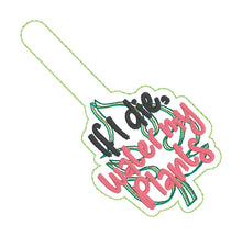 Load image into Gallery viewer, If I Die Water My Plants Key Fob &amp; Snap Tab (single &amp; multi files included) machine embroidery design DIGITAL DOWNLOAD