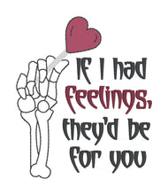 Load image into Gallery viewer, If I Had Feelings machine embroidery design (4 sizes included) DIGITAL DOWNLOAD