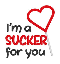 Load image into Gallery viewer, I&#39;m a sucker for you applique machine embroidery design (4 sizes included) DIGITAL DOWNLOAD