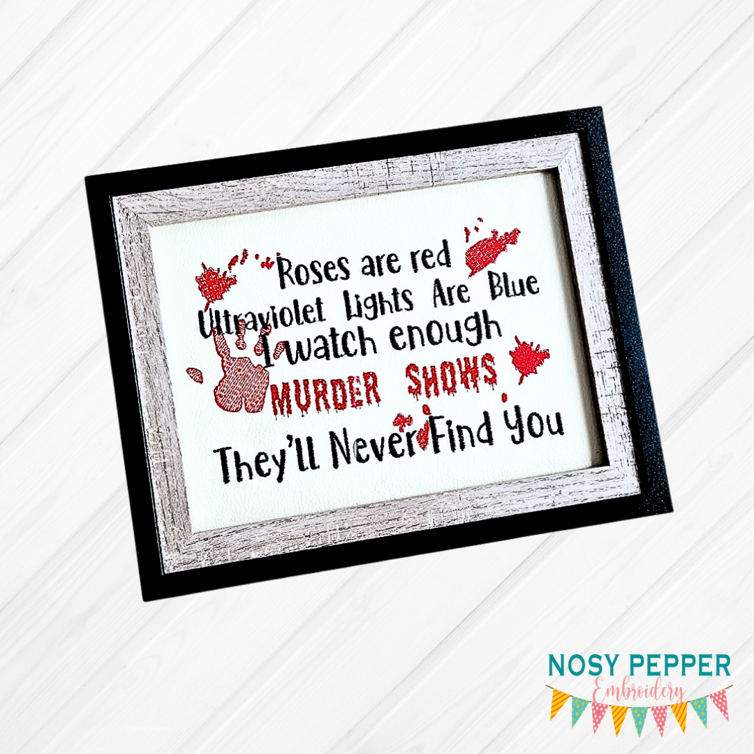 Roses are Red Ultraviolet lights are blue (4 sizes included) machine e