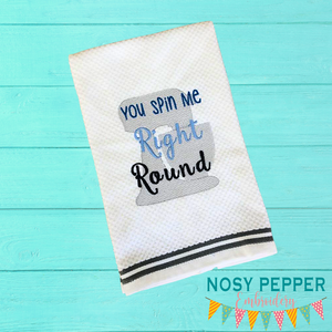 Spin Me Right Round design (two sizes included) machine embroidery design DIGITAL DOWNLOAD