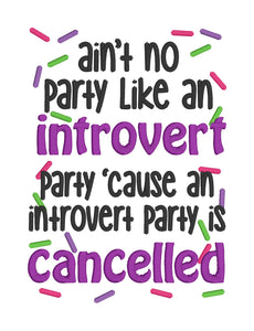 Introvert party machine embroidery design (4 sizes included) DIGITAL DOWNLOAD