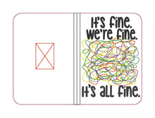 Load image into Gallery viewer, It&#39;s fine notebook cover (2 sizes available) machine embroidery design DIGITAL DOWNLOAD
