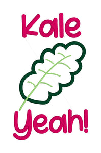 Kale Yeah! applique machine embroidery design (5 sizes included) DIGITAL DOWNLOAD