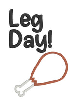 Load image into Gallery viewer, Leg Day applique (5 sizes included) machine embroidery design DIGITAL DOWNLOAD