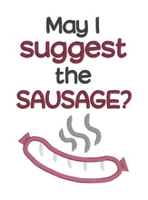 Load image into Gallery viewer, May I suggest the sausage applique machine embroidery design (4 sizes included) DIGITAL DOWNLOAD