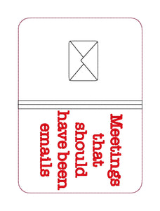Meetings that should have been emails notebook cover (2 sizes available) machine embroidery design DIGITAL DOWNLOAD
