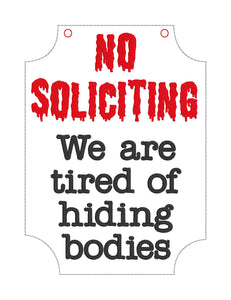 No Soliciting ITH Sign (4 sizes included) machine embroidery design DIGITAL DOWNLOAD