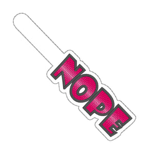 Nope sketchy snap tab (single & multi files included) machine embroidery design DIGITAL DOWNLOAD