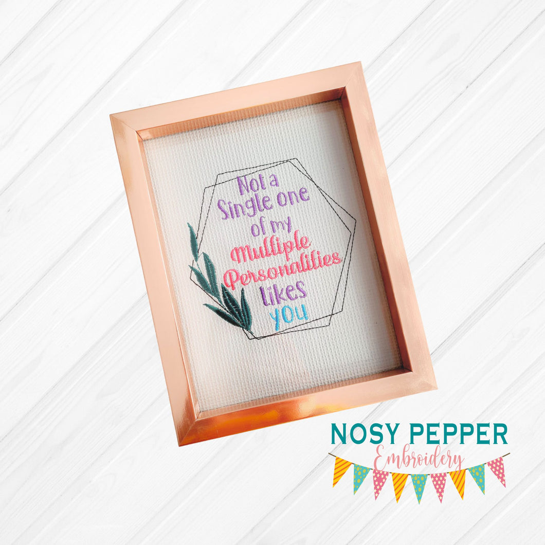 None of my Multiple Personalities Machine Embroidery Design 4 Sizes included DIGITAL DOWNLOAD