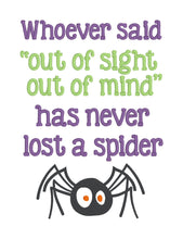 Load image into Gallery viewer, Whoever Said Out Of Sight, Out Of Mind machine embroidery design (4 sizes included) DIGITAL DOWNLOAD