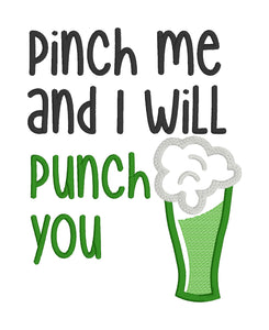 Pinch me and I will punch you applique design (5 sizes included) machine embroidery design DIGITAL DOWNLOAD