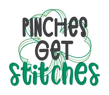 Load image into Gallery viewer, Pinches Get Stitches machine embroidery design (4 sizes included) DIGITAL DOWNLOAD