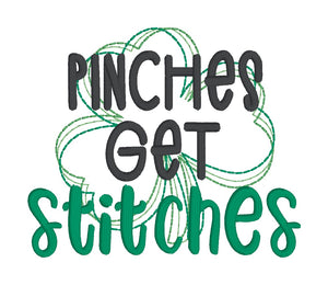 Pinches Get Stitches machine embroidery design (4 sizes included) DIGITAL DOWNLOAD