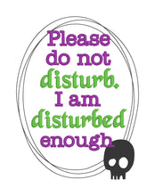 Load image into Gallery viewer, Please do not disturb machine embroidery design (4 sizes included) DIGITAL DOWNLOAD