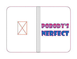Pobody's nerfect sketchy notebook cover (2 sizes available) machine embroidery design DIGITAL DOWNLOAD