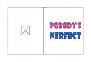 Pobody's nerfect sketchy notebook cover (2 sizes available) machine embroidery design DIGITAL DOWNLOAD