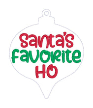 Load image into Gallery viewer, Santa&#39;s Favorite Ho Ornament 4x4 machine embroidery design DIGITAL DOWNLOAD