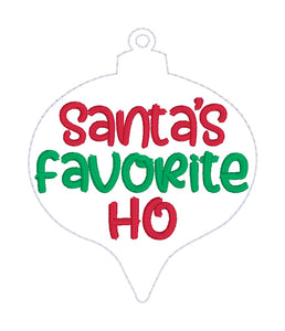 Santa's Favorite Ho Ornament 4x4 machine embroidery design DIGITAL DOWNLOAD