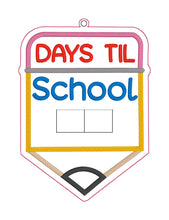 Load image into Gallery viewer, Back to school countdown applique ITH sign (2 sizes included) machine embroidery design DIGITAL DOWNLOAD