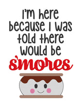 Load image into Gallery viewer, I was told there would be S&#39;mores machine embroidery design (4 sizes included) DIGITAL DOWNLOAD