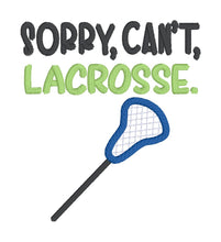 Load image into Gallery viewer, Sorry, Can&#39;t, Lacrosse appliqué machine embroidery design (5 sizes included) DIGITAL DOWNLOAD