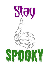 Load image into Gallery viewer, Stay Spooky machine embroidery design (4 sizes included) DIGITAL DOWNLOAD