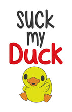 Load image into Gallery viewer, Suck my Duck machine embroidery design (5 sizes included) DIGITAL DOWNLOAD