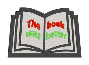 The book was better patch machine embroidery design DIGITAL DOWNLOAD