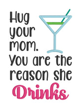 Load image into Gallery viewer, The reasons she drinks applique machine embroidery design (4 sizes included) DIGITAL DOWNLOAD