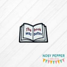 Load image into Gallery viewer, The book was better patch machine embroidery design DIGITAL DOWNLOAD