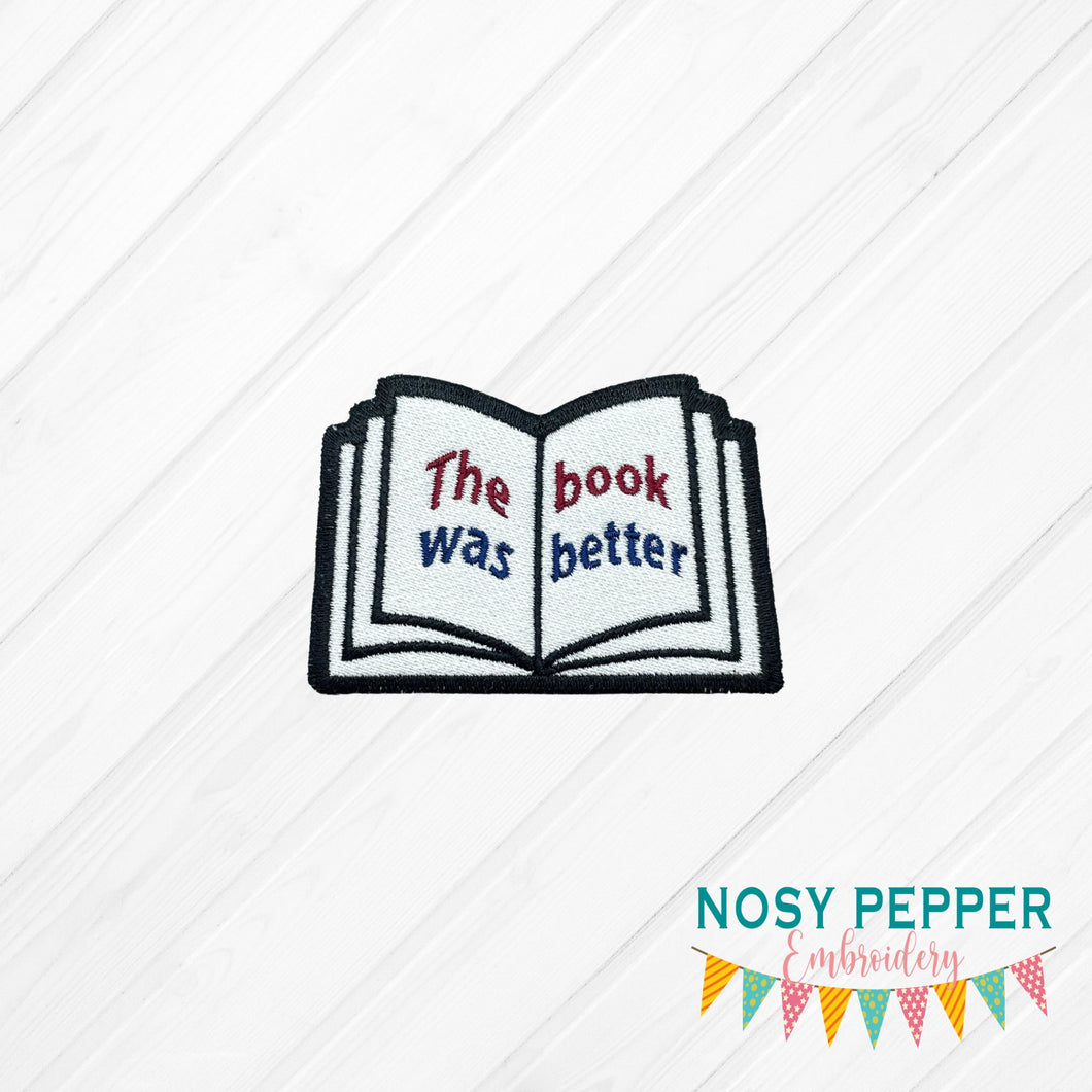 The book was better patch machine embroidery design DIGITAL DOWNLOAD