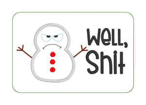 Well, Sh*t applique ITH Mug Rug (4 sizes included) machine embroidery design DIGITAL DOWNLOAD