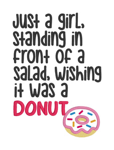 Just a girl standing in front of a salad wishing it was a donut applique machine embroidery design (4 sizes included) DIGITAL DOWNLOAD