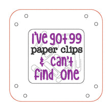 Load image into Gallery viewer, 900 Wonder clips and can&#39;t find one ITH Tray (4 sizes included) machine embroidery design DIGITAL DOWNLOAD